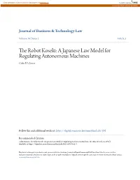 The Robot Koseki: a Japanese Law Model for Regulating Autonomous Machines Colin P.A