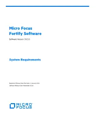 Micro Focus Fortify Software System Requirements