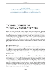 The Deployment of the Commercial Network
