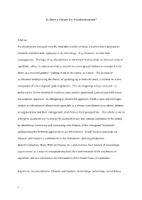 Is There a Future for Accelerationism?