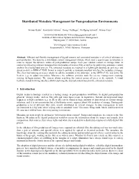 Distributed Metadata Management for Post-Production Environments