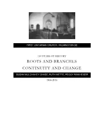 Roots and Branches, Continuity and Change