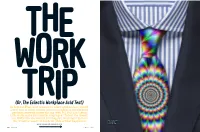 0R, the Eclectic Workplace Acid Test