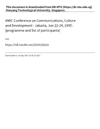 AMIC Conference on Communications, Culture and Development : Jakarta, Jun 22‑24, 1995 : [Programme and List of Participants]