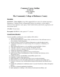Common Course Outline MATH 257 Linear Algebra 4 Credits