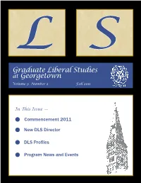 Graduate Liberal Studies at Georgetown Volume 9 Number 2 Fall 2011