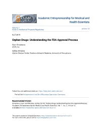 Orphan Drugs: Understanding the FDA Approval Process