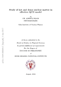 Study of Hot and Dense Nuclear Matter in Effective QCD Model