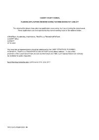 The Attached List Shows Those Planning Applications Received by the Council During the Stated Week