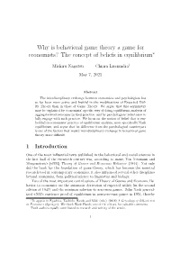Why Is Behavioral Game Theory a Game for Economists? the Concept of Beliefs in Equilibrium∗