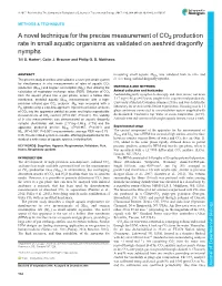 A Novel Technique for the Precise Measurement of CO2 Production Rate in Small Aquatic Organisms As Validated on Aeshnid Dragonfly Nymphs Till S