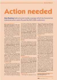 Ann Keating Looks at Recent Media Coverage Which Has Focussed on Industrial Action, Swine Flu and the INO's 90Th Conference