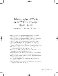 Bibliography of Works by Sir Wilfred Thesiger (1910–2003) Compiled by Philip N