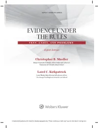 Evidence Under the Rules Text, Cases, and Problems