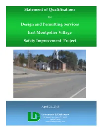 Statement of Qualifications Design and Permitting Services East Montpelier Village Safety Improvement Project