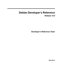 Debian Developer's Reference Version 12.0, Released on 2021-09-01