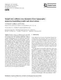 Insight Into Collision Zone Dynamics from Topography: Numerical Modelling Results and Observations