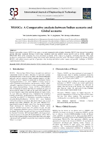 Moocs: a Comparative Analysis Between Indian Scenario and Global Scenario