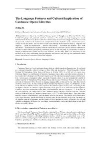 The Language Features and Cultural Implication of Cantonese Opera Librettos
