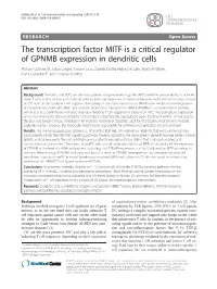 The Transcription Factor MITF Is a Critical Regulator of GPNMB