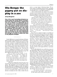 Ota Benga: the Pygmy Put on Dis- Play in A
