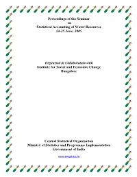 Proceedings of the Seminar on Statistical Accounting of Water Resources 24-25 June, 2005 Organised in Collaboration with Institu