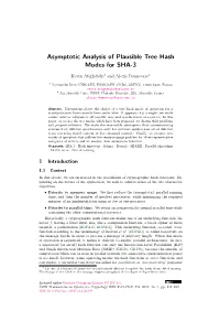 Asymptotic Analysis of Plausible Tree Hash Modes for SHA-3