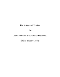 List of Approved Vendors for Items Controlled by QA(Mech) Directorate