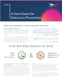 A New Dawn for Data Loss Prevention