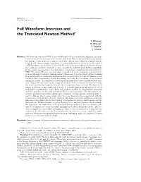 Full Waveform Inversion and the Truncated Newton Method∗