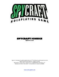 SPYCRAFT ICONICS by Steve Crow