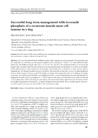 Successful Long-Term Management with Toceranib Phosphate of a Recurrent Muzzle Mast Cell Tumour in a Dog