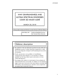 Why Deafblindness and Autism Spectrum Disorders Look So Much Alike
