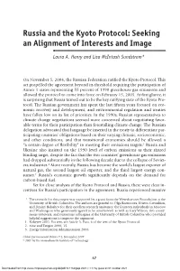 Russia and the Kyoto Protocol: Seeking an Alignment of Interests and Image • Laura A