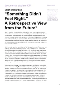 “Something Didn't Feel Right.” a Retrospective