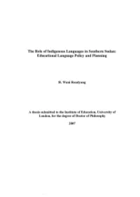 The Role of Indigenous Languages in Southern Sudan: Educational Language Policy and Planning