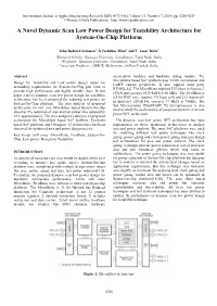 A Novel Dynamic Scan Low Power Design for Testability Architecture for System-On-Chip Platform