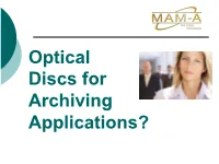 Calculating the Lifetime of Optical Discs