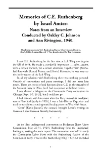 Memories of C.E. Ruthenberg by Israel Amter: Notes from an Interview Conducted by Oakley C