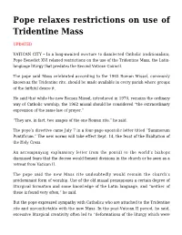 Pope Relaxes Restrictions on Use of Tridentine Mass