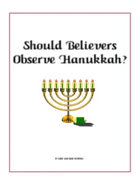 Should Believers Observe Hanukkah?
