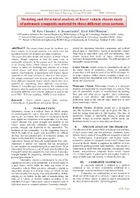 Modeling and Structural Analysis of Heavy Vehicle Chassis Made Of