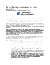 Survey: Scientists Want to Boost Use of Lab Automation by Samantha Black, Phd, Scienceboard.Net Editor in Chief