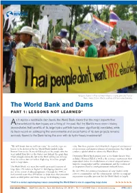 The World Bank and Dams Part 1: Lessons Not Learned*