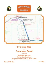 Grantham Canal Including Restored Sections Restoration Sections Proposed New Route to River Trent