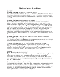 The Sixth Act: an Event History