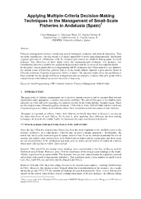 Applying Multiple-Criteria Decision-Making Techniques in the Management of Small-Scale Fisheries in Andalusia (Spain)1
