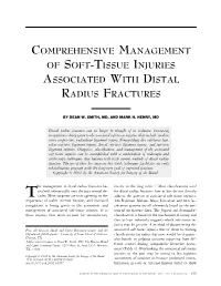 Comprehensive Management of Soft-Tissue Injuries Associated with Distal Radius Fractures