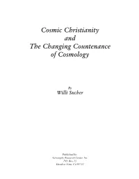 Cosmic Christianity and the Changing Countenance of Cosmology