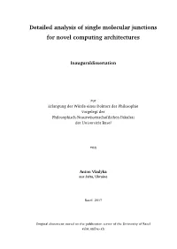 Detailed Analysis of Single Molecular Junctions for Novel Computing Architectures